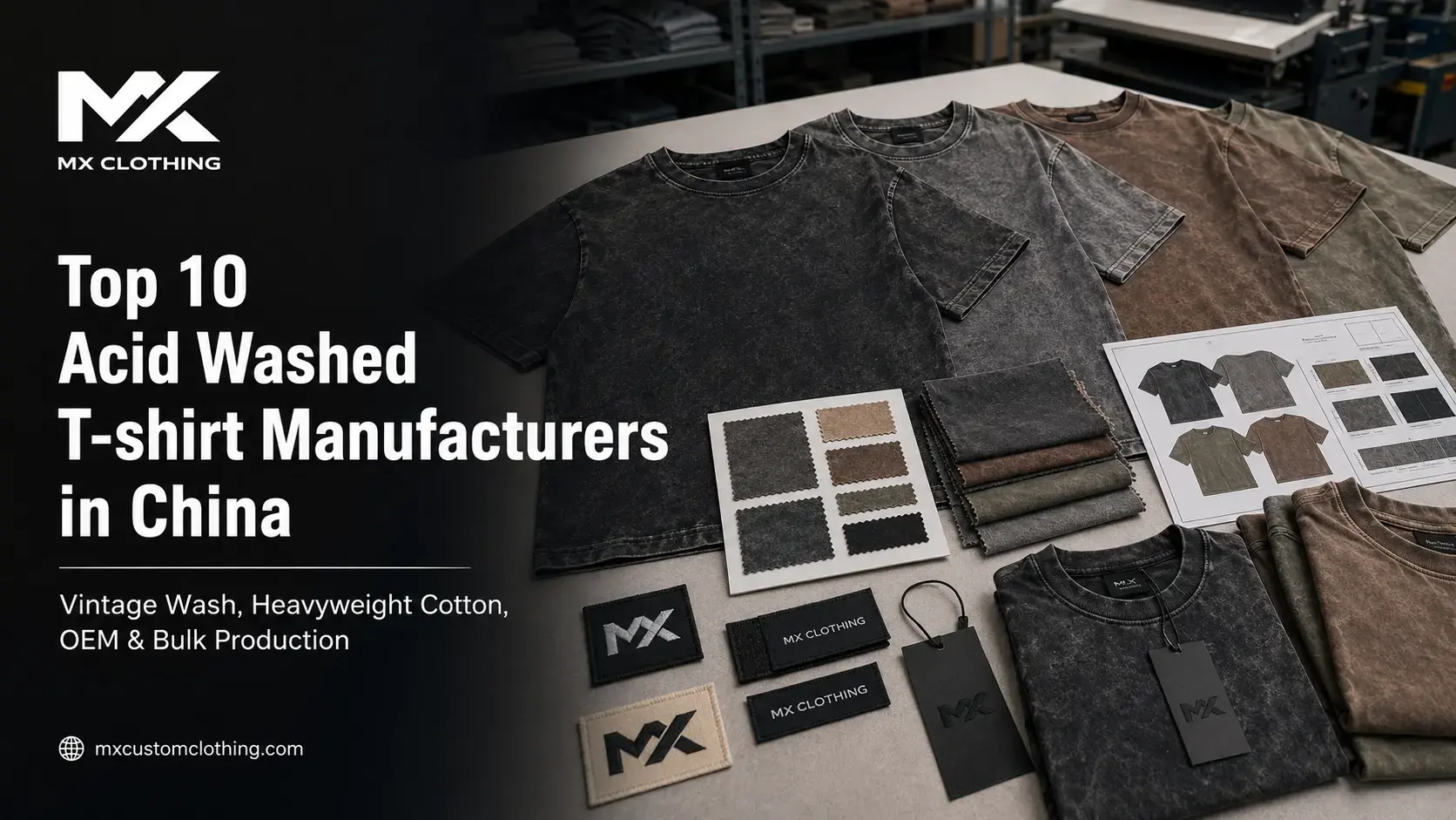 Top 10 Acid Wash T-shirt Manufacturers in China